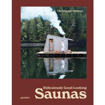Ridiculously Good-Looking Saunas