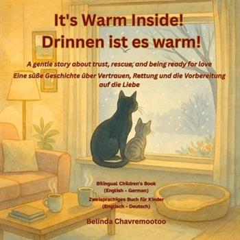 It's warm inside! / Drinnen ist es warm!