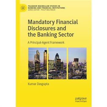 Mandatory Financial Disclosures and the Banking Sector