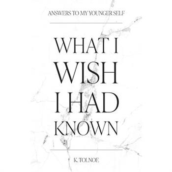What I wish I had known
