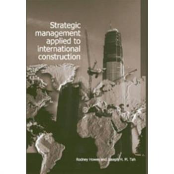 Strategic Management Applied to International Construction