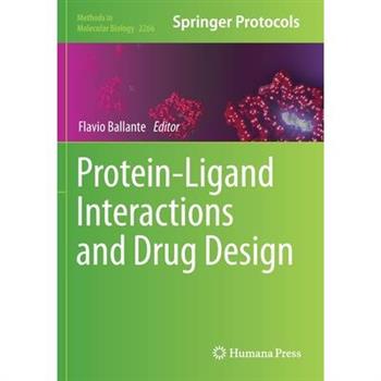 Protein-Ligand Interactions and Drug Design