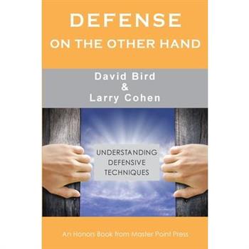 Defense on the Other Hand