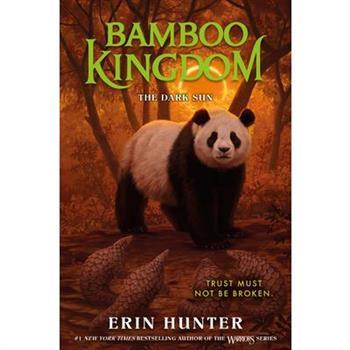 Bamboo Kingdom #4: The Dark Sun