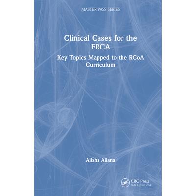 Clinical Cases for the Frca