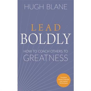 Lead Boldly