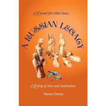 A Russian Legacy