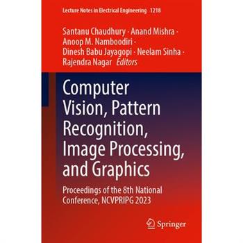 Computer Vision, Pattern Recognition, Image Processing, and Graphics