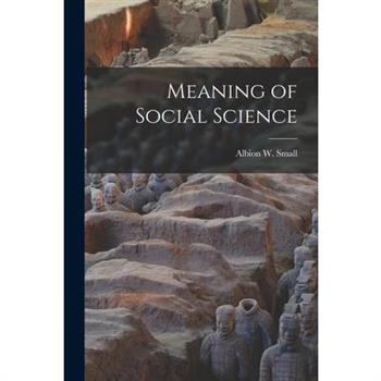 Meaning of Social Science