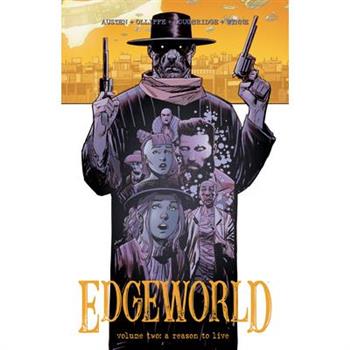 Edgeworld Volume 2: A Reason to Live