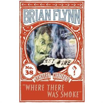 Where There Was Smoke