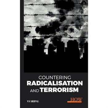 Countering Radicalisation and Terrorism