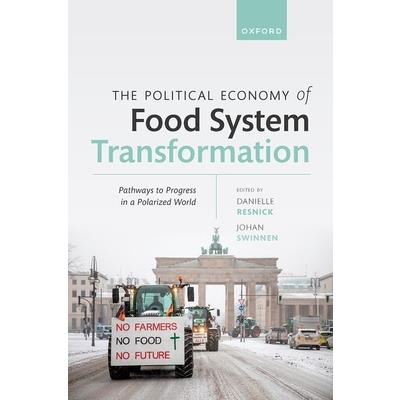 The Political Economy of Food System Transformation