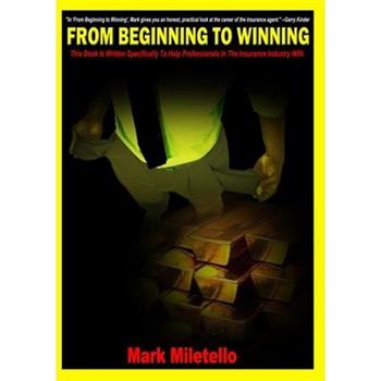 Beginning To Winning rev. 2010