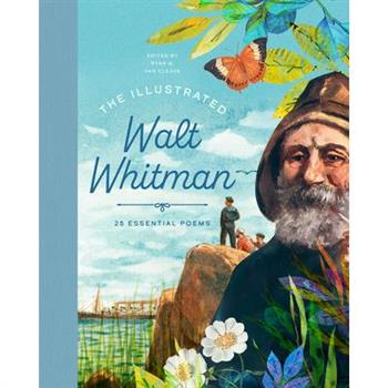 The Illustrated Walt Whitman