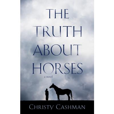 The Truth about Horses