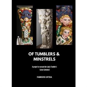 Of Tumblers and Minstrels