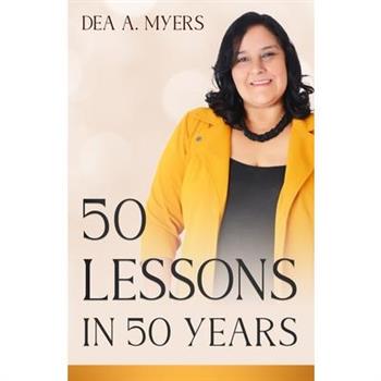50 Lessons In 50 Years