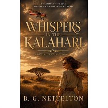 Whispers in the Kalahari