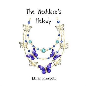 The Necklace's Melody