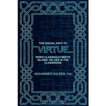 The Digital Path to Virtue