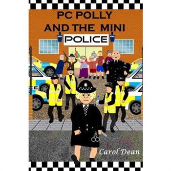 PC Polly and the Mini Police