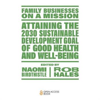 Attaining the 2030 Sustainable Development Goal of Good Health and Well-Being