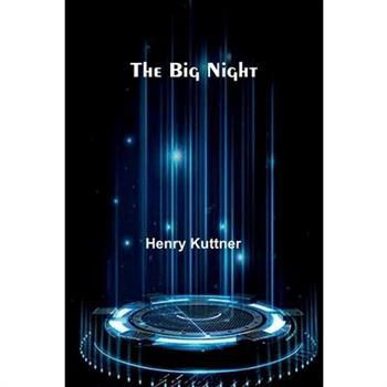 The Big Night