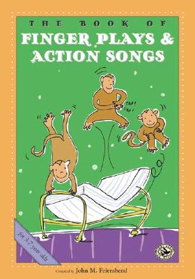 The Book of Fingerplays & Action Songs