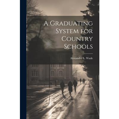 A Graduating System for Country Schools