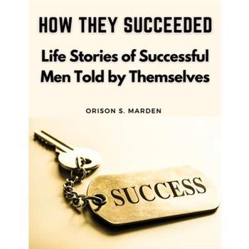How They Succeeded