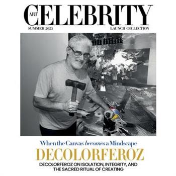 Art Celebrity Launch Collection Summer 2025 - Decolorferoz