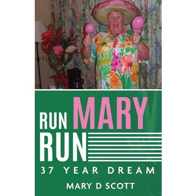Run Mary Run