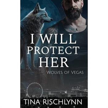 I Will Protect Her