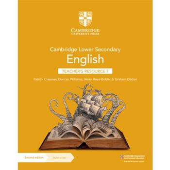 Cambridge Lower Secondary English Teacher’s Resource 7 with Digital Access