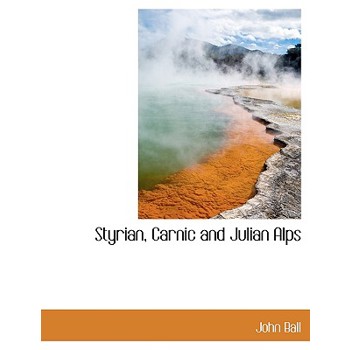 Styrian, Carnic and Julian Alps