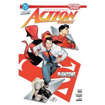 Superman: Action Comics: Phantoms