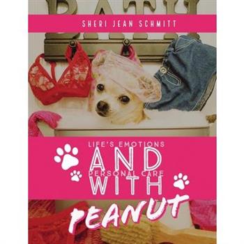Life's Emotions and Personal Care with Peanut