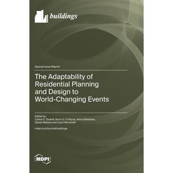 The Adaptability of Residential Planning and Design to World-Changing Events