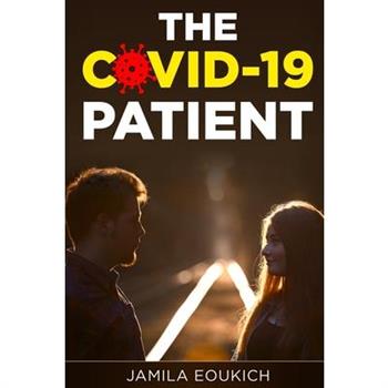 The COVID-19 patient