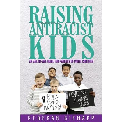 Raising Antiracist Kids