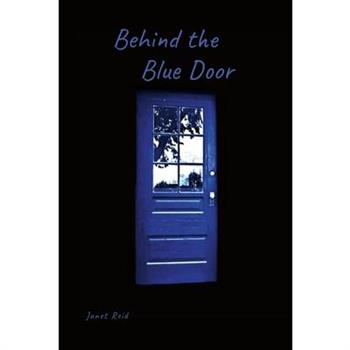Behind the Blue Door