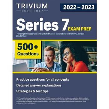 Series 7 Exam Prep 2022-2023