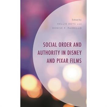 Social Order and Authority in Disney and Pixar Films