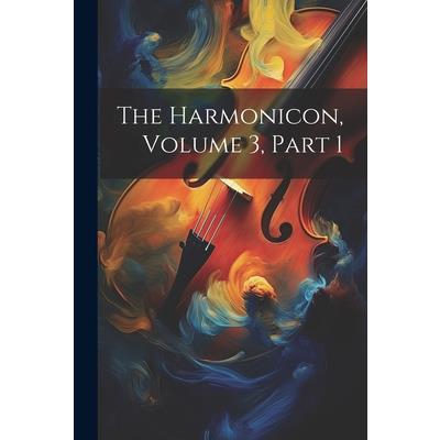The Harmonicon, Volume 3, Part 1