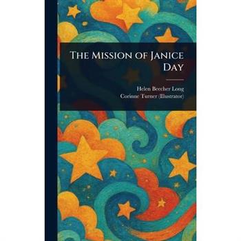 The Mission of Janice Day