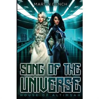 Song Of The Universe