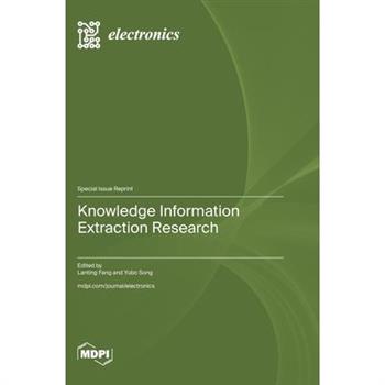 Knowledge Information Extraction Research
