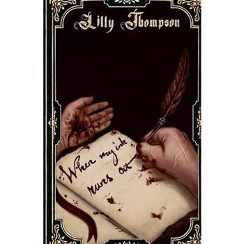 when my ink runs out