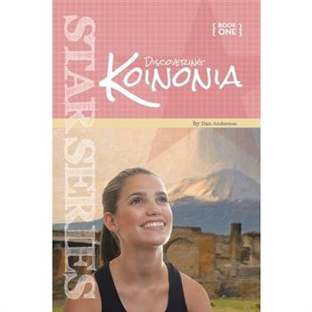 Discovering Koinonia